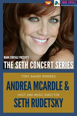 Andrea McArdle & Seth Rudetsky Tickets
