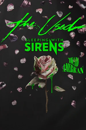 The Used With Sleeping with Sirens Dead American Poster