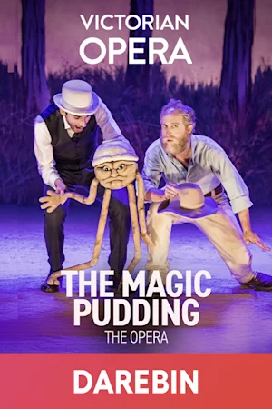 The Magic Pudding: The Opera at Darebin Arts Centre tickets