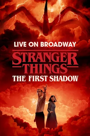 Stranger Things: The First Shadow Tickets