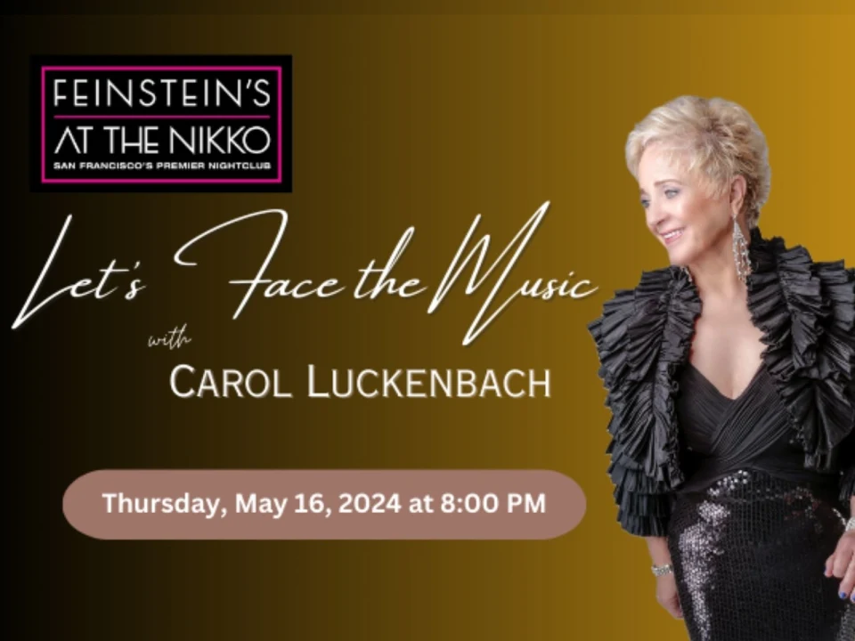 Let's Face the Music with Carol Luckenbach: What to expect - 1