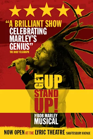 Get Up, Stand Up! The Bob Marley Musical Tickets