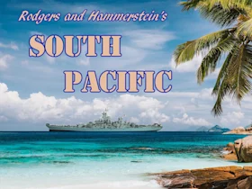 A ship is in the ocean under a partially cloudy sky, with a palm tree and rocks in the foreground. Text reads "Rodgers and Hammerstein's SOUTH PACIFIC.