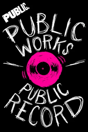 Public Works' Public Record