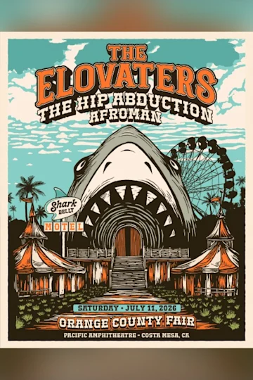 The Elovaters with special guest the Hip Abduction and Afroman tickets