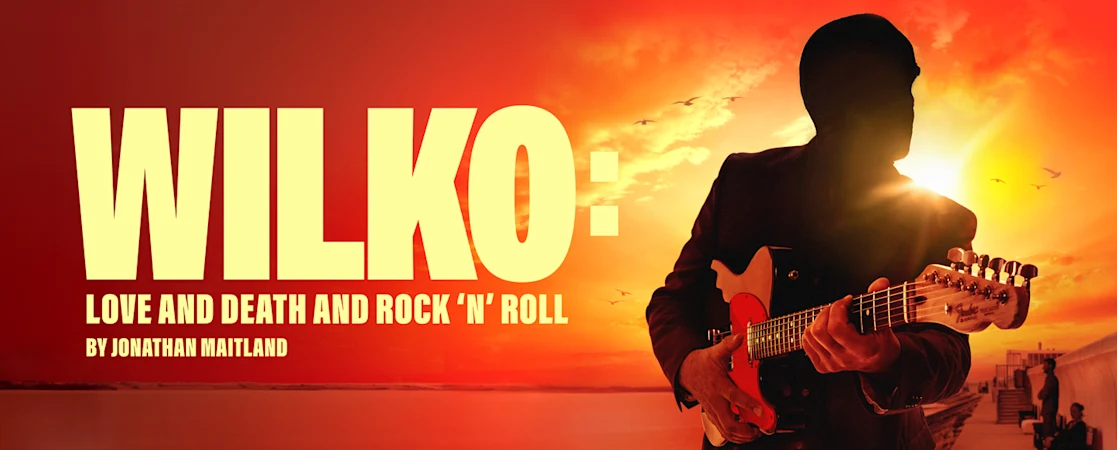 Wilko: Love and Death and Rock ‘n’ Roll