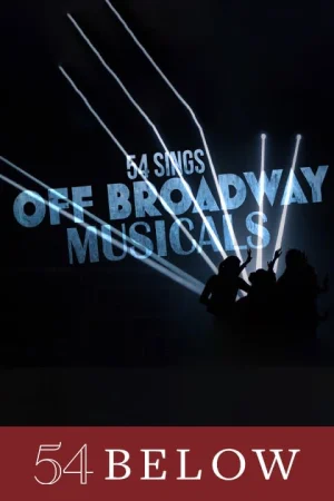 54 Sings Off-Broadway Musicals