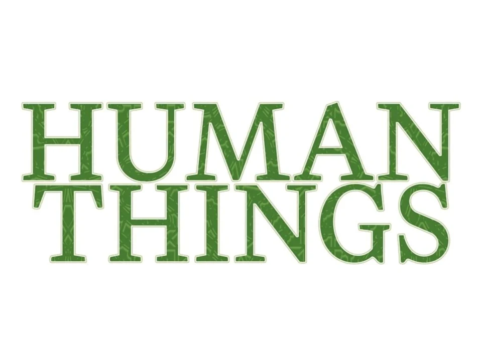 Human Things: What to expect - 1