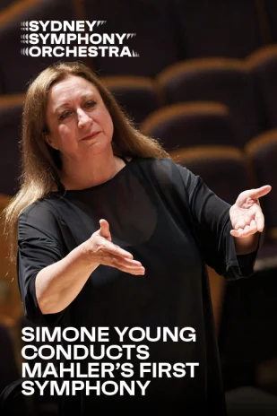 Simone Young conducts Mahler’s First Symphony presented by the Sydney Symphony Orchestra