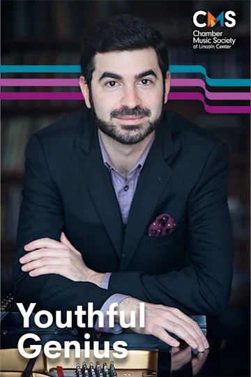 The Chamber Music Society of Lincoln Center: Youthful Genius Tickets