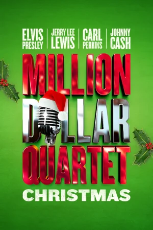 Million Dollar Quartet Christmas Tickets