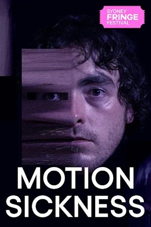 Motion Sickness tickets