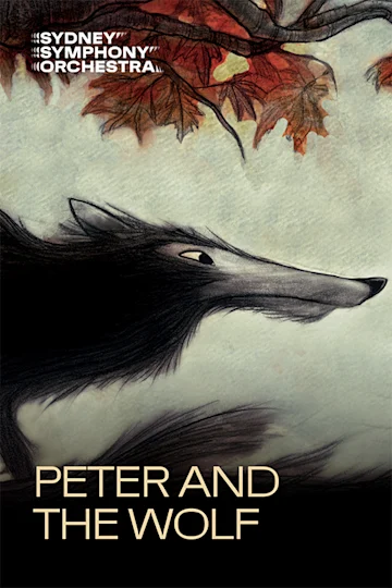 Peter and the Wolf presented by Sydney Symphony Orchestra tickets