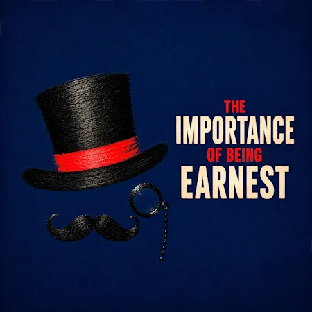 The Importance Of Being Earnest