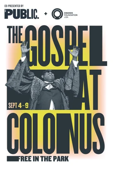 The Gospel at Colonus - Standard Entry tickets