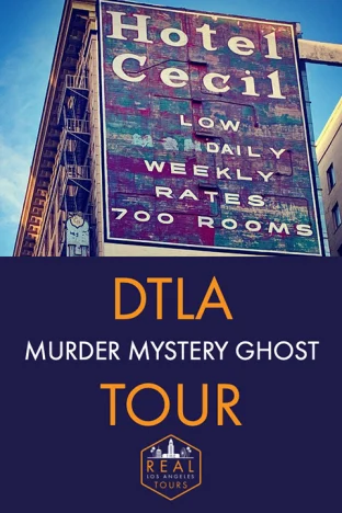 DTLA Murder Mystery Ghost Tour Tickets