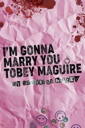 I'M GONNA MARRY YOU TOBEY MAGUIRE tickets