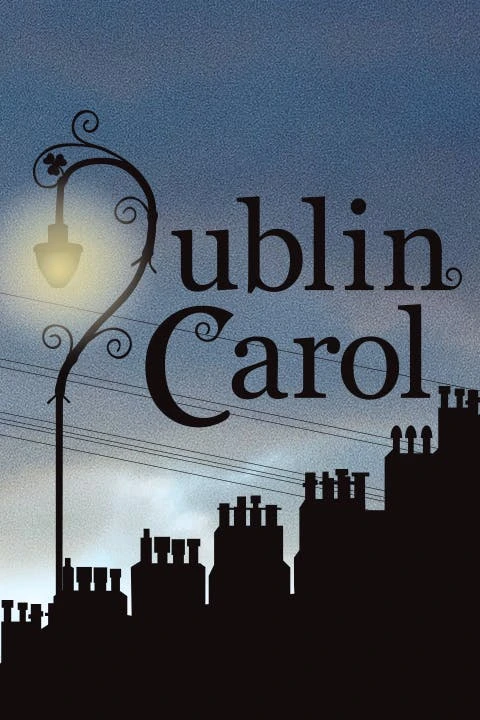 Dublin Carol Tickets