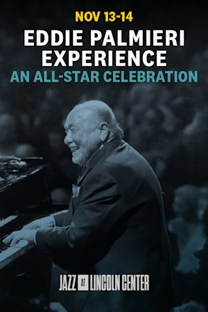 Eddie Palmieri Experience: An All-Star Celebration tickets