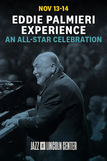 Eddie Palmieri Experience: An All-Star Celebration tickets