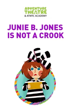 Junie B. Jones is Not a Crook Tickets