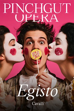 Pinchgut Opera's Egisto tickets