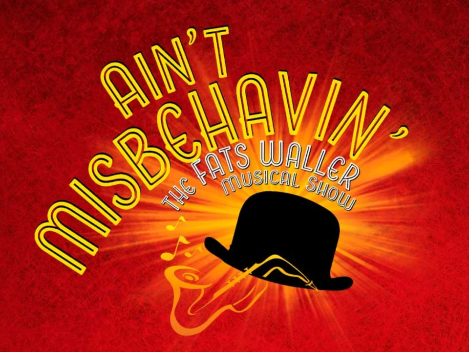 Ain't Misbehavin': What to expect - 1