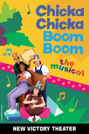 Chicka Chicka Boom Boom: The Musical tickets