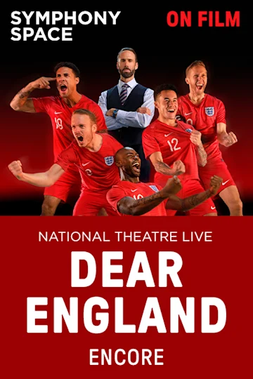 NT Live: Dear England (Encore) Tickets