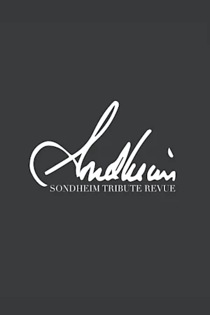Sondheim Tribute Revue tickets