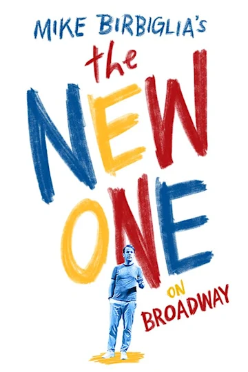 Mike Birbiglia's The New One on Broadway Tickets