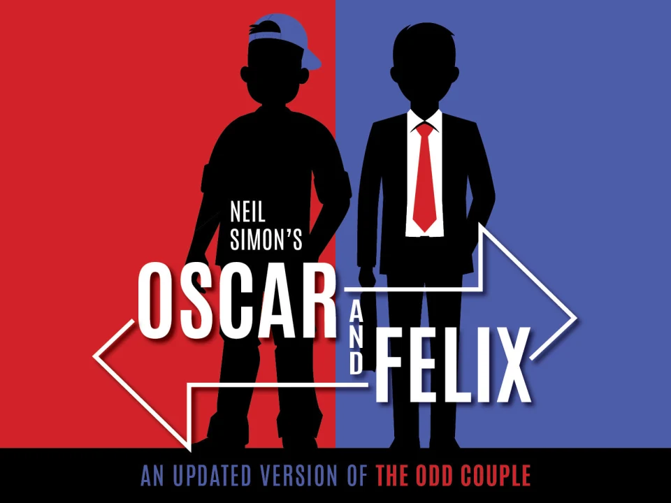 Neil Simon's Oscar and Felix - An Updated Version Of The Odd Couple - Dinner & Show!: What to expect - 1