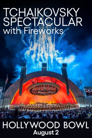 Tchaikovsky Spectacular with Fireworks