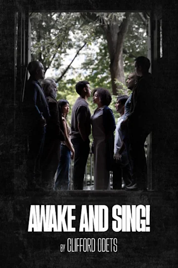 Awake and Sing! Tickets