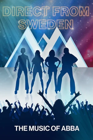 DIRECT FROM SWEDEN  THE MUSIC OF ABBA!