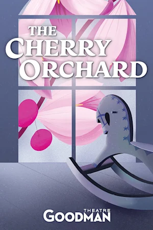The Cherry Orchard tickets