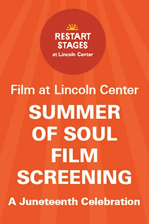 Restart Stages: Summer of Soul Film Screening - June 19 tickets