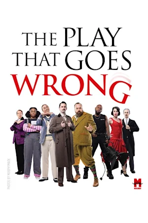 The Play That Goes Wrong tickets