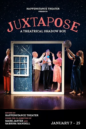 JUXTAPOSE | A Theatrical Shadow Box