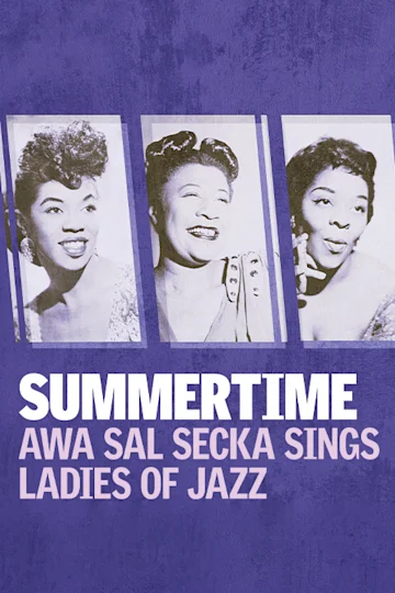Summertime: Awa Sal Secka Sings Ladies of Jazz tickets