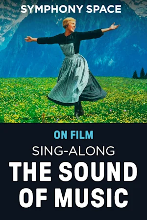 Sing-Along: The Sound of Music Tickets