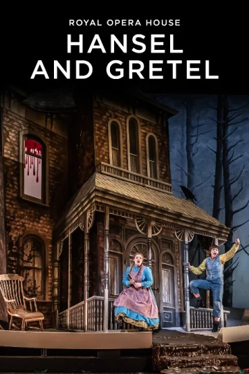 Hansel and Gretel - Royal Opera House Tickets