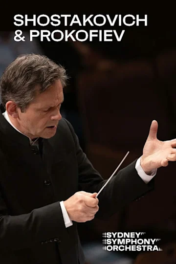 Shostakovich & Prokofiev presented by the Sydney Symphony Orchestra tickets