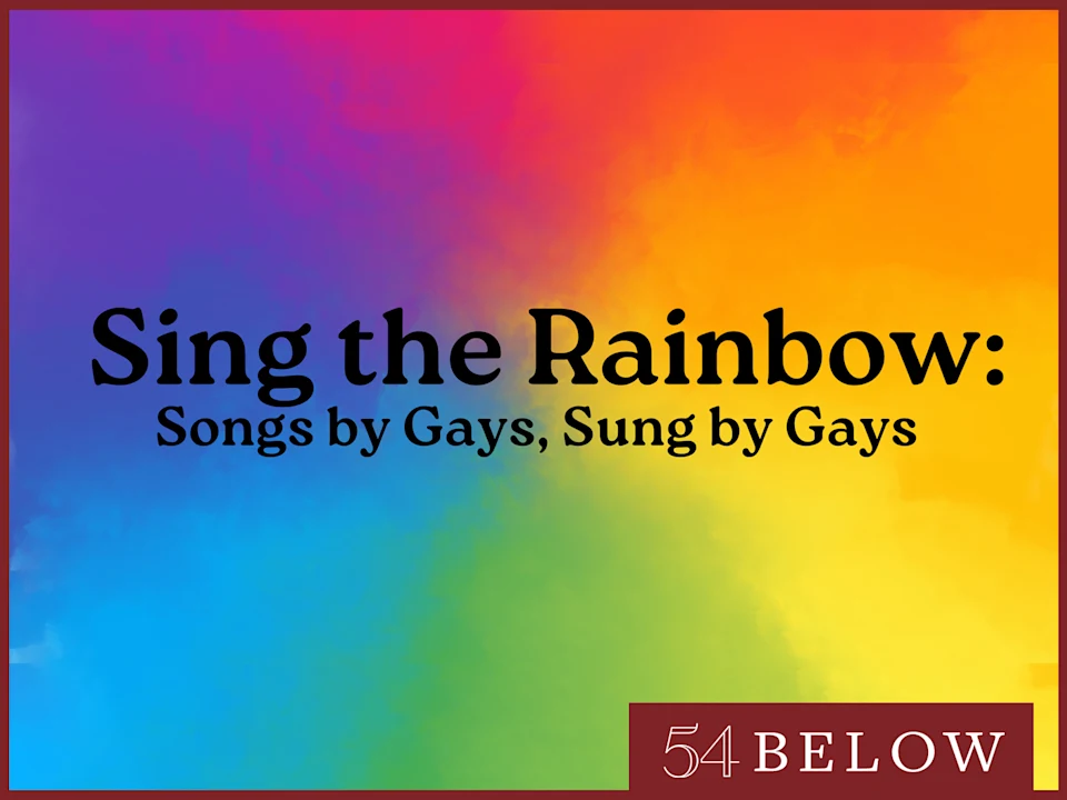 Sing the Rainbow: Songs by Gays, Sung by Gays: What to expect - 1