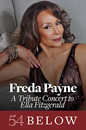 Grammy Nominee Freda Payne: A Tribute Concert to Ella Fitzgerald tickets