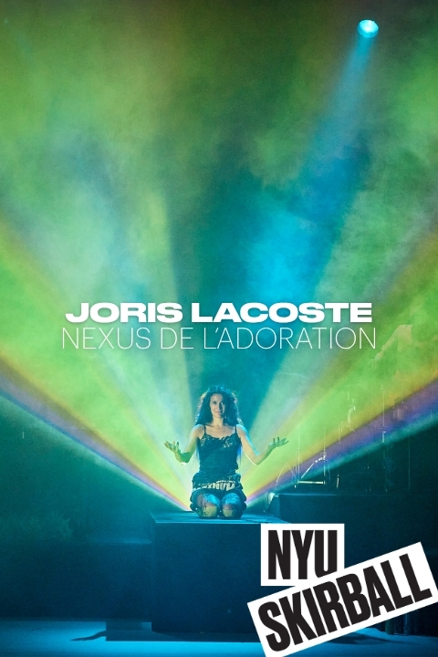 Joris Lacoste: Nexus de l’adoration tickets