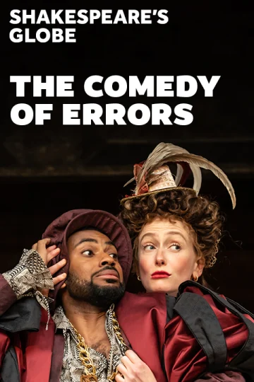 The Comedy of Errors | Globe Tickets