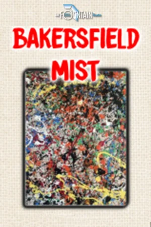 Bakersfield Mist Tickets