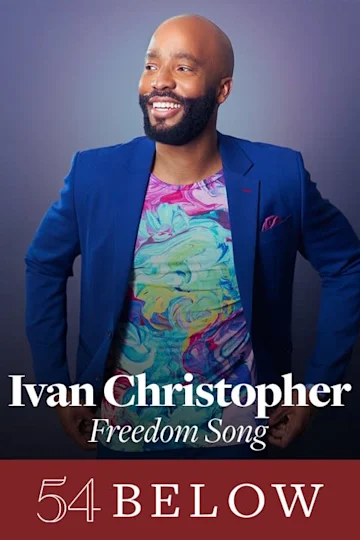 Ivan Christopher: Freedom Song Tickets