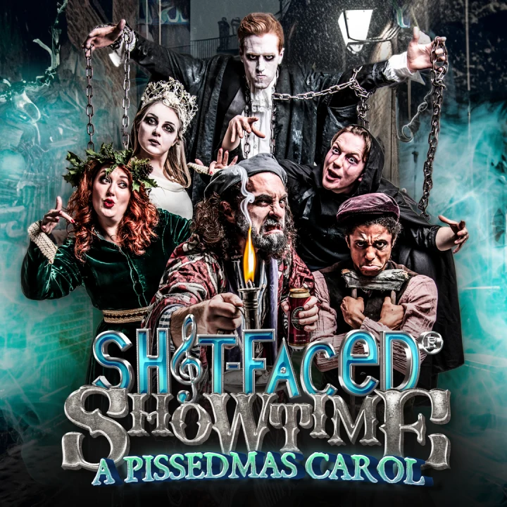 Sh!t-faced Showtime®: A Pissedmas Carol: What to expect - 1